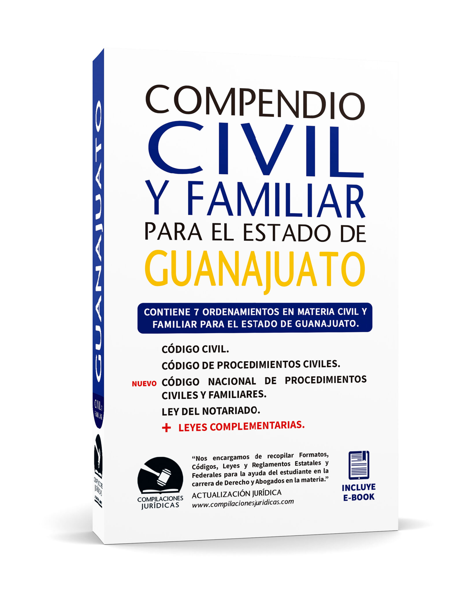 Compendio Civil Y Familiar Para El Estado De Guanajuato Compilaciones