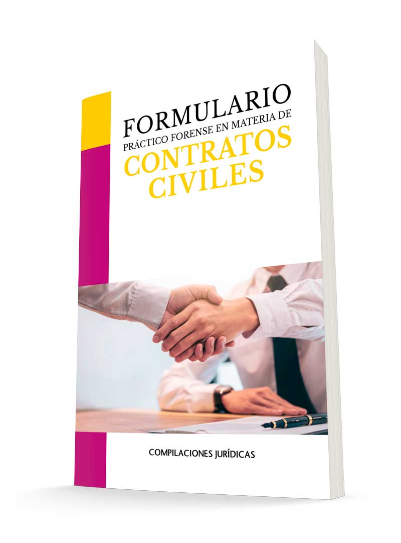 Formulario Práctico Forense En Materia De Contratos Civiles Compilaciones Juridicas 1973