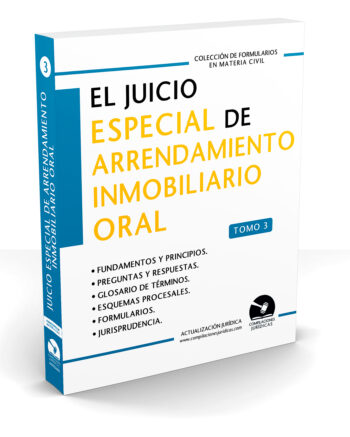 Juicio Especial de Arrendamiento Inmobiliario Oral (Tomo 3)