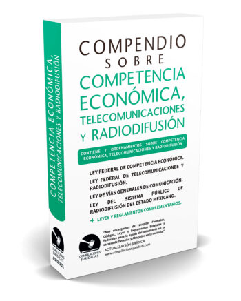 Compendio de Competencia Económica, Telecomunicaciones y Radiodifusión