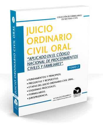 Juicio Ordinario Civil Oral (Tomo 2)