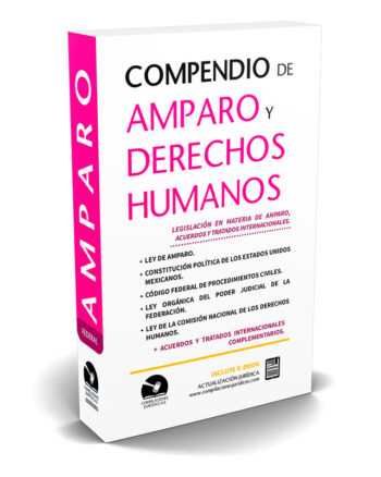 Compendio de Amparo y Derechos Humanos